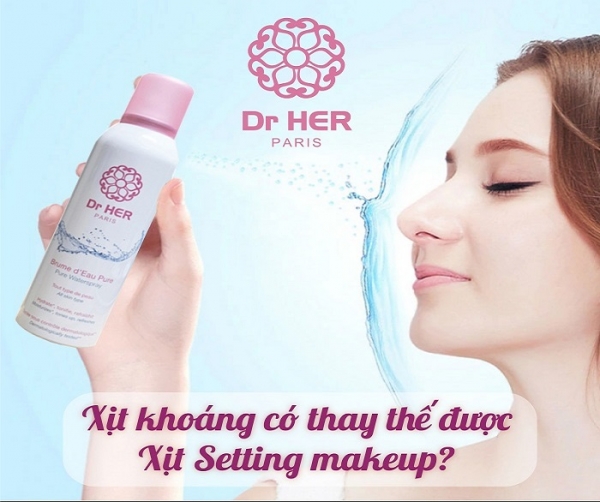 Xịt Khoáng Thật Sự Có Thay Thế Được Lớp Cố Định Makeup?