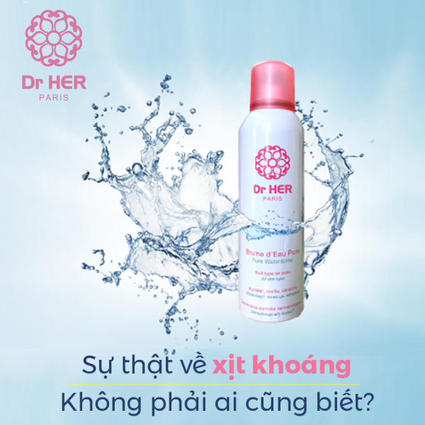 Sự thật về xịt khoáng không phải ai cũng biết?