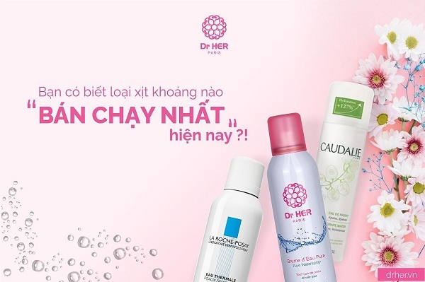 Bạn có biết xịt khoáng nào bán chạy nhất hiện nay không?