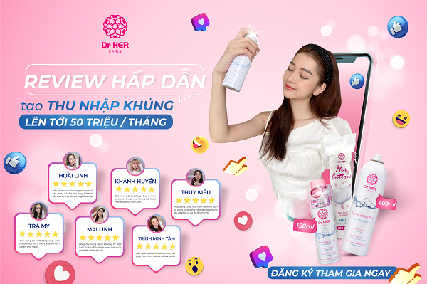 Dr HER - Mở chiến dịch review hấp dẫn