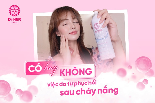 CÓ hay KHÔNG việc da tự phục hồi sau cháy nắng?